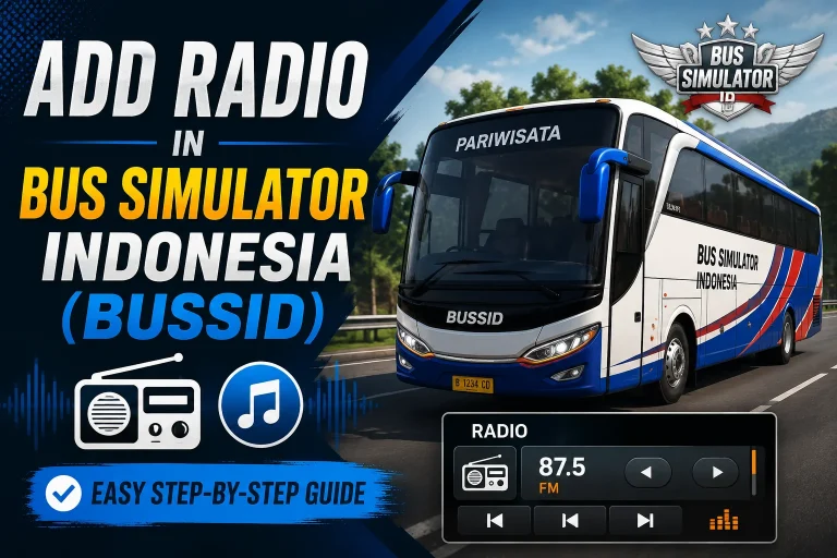 Add Radio in Bus Simulator Indonesia